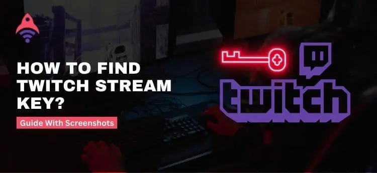 how to find twitch stream key