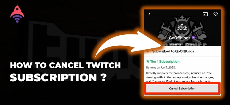 How to Cancel Twitch Subscription