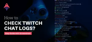 how to check twitch chat logs