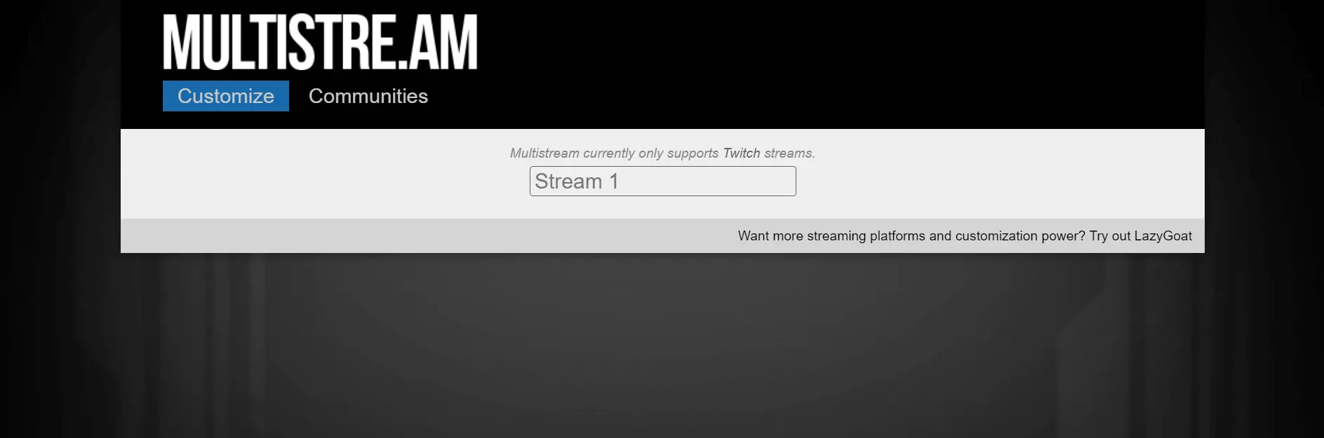 Multistream