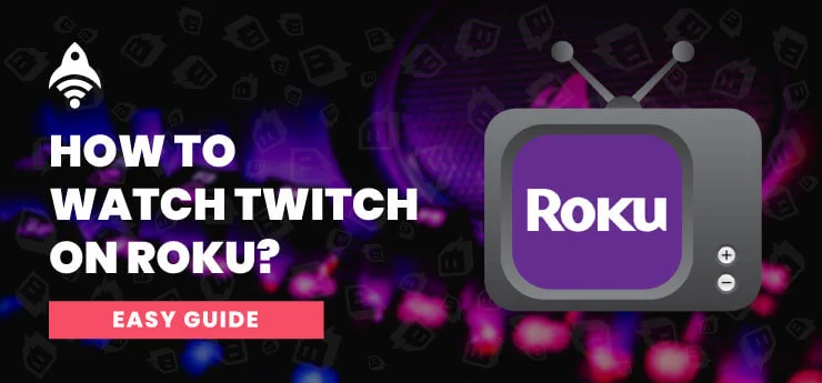 how to watch twitch on roku