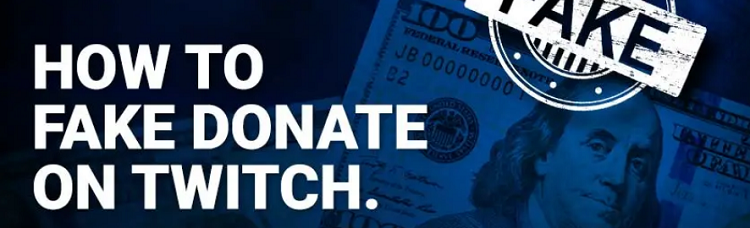 How to fake donate on Twitch